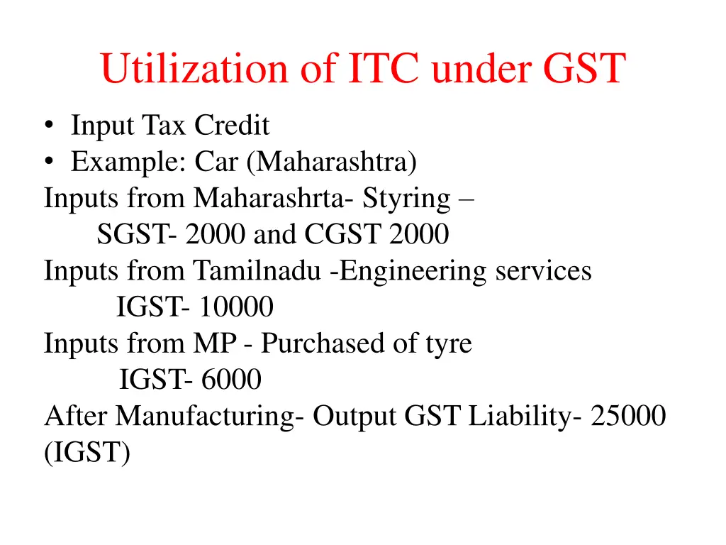 utilization of itc under gst input tax credit