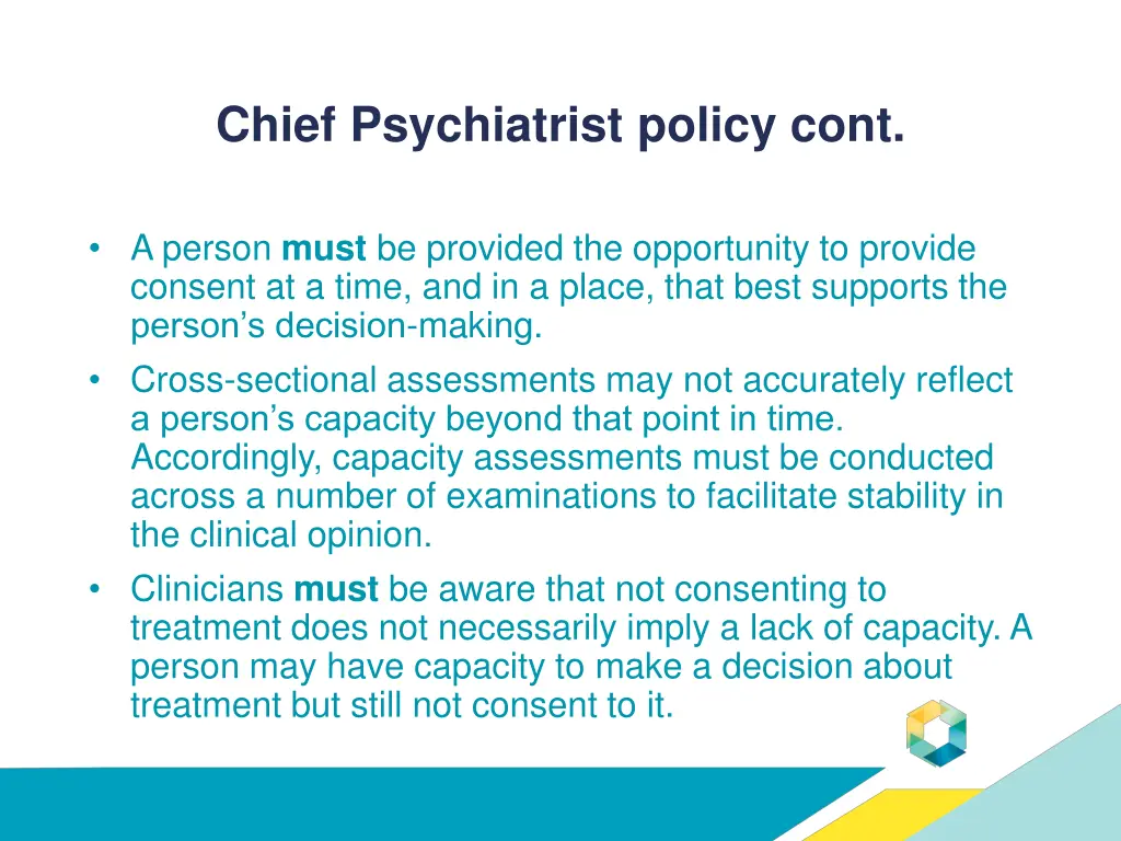 chief psychiatrist policy cont