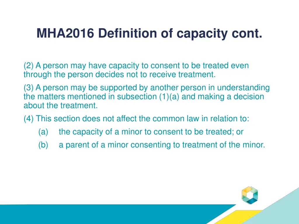mha2016 definition of capacity cont