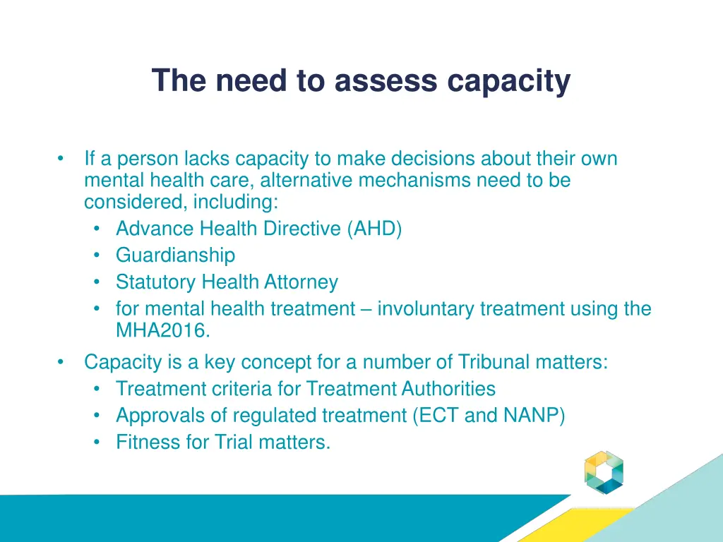 the need to assess capacity