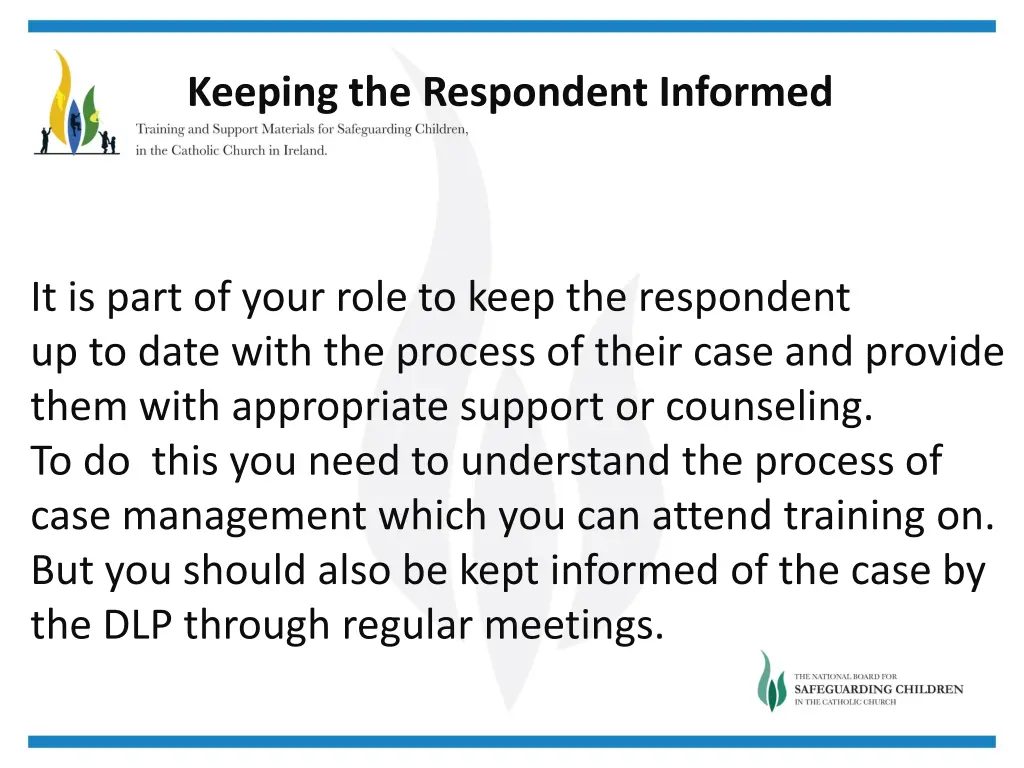 keeping the respondent informed 1
