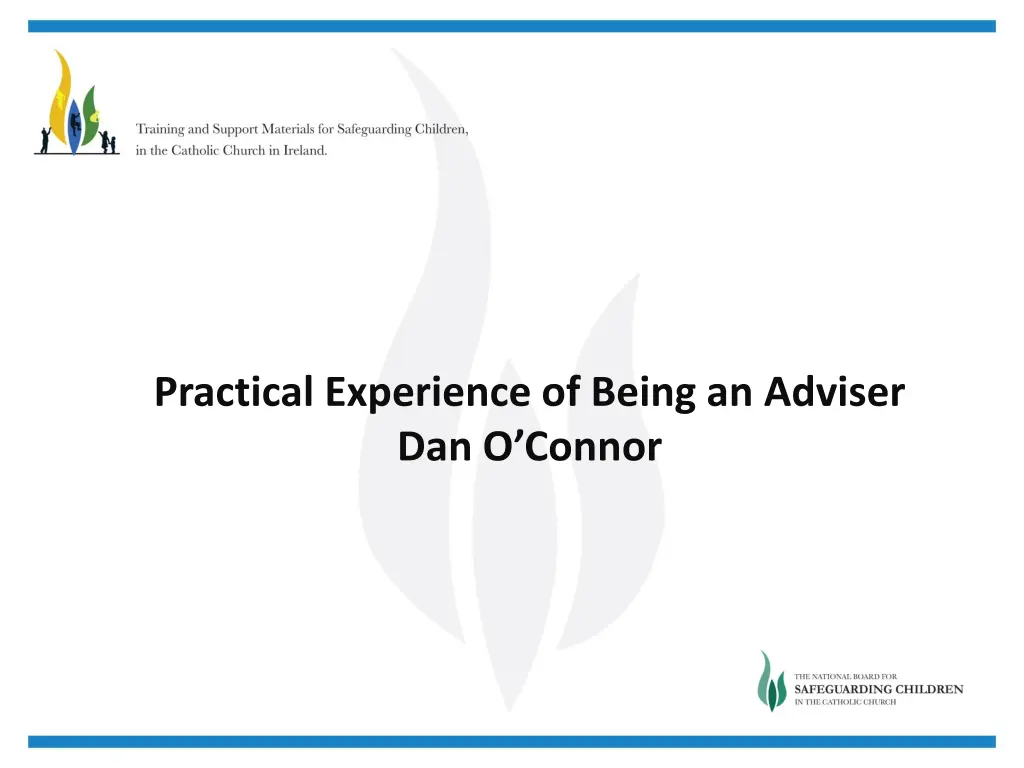 practical experience of being an adviser