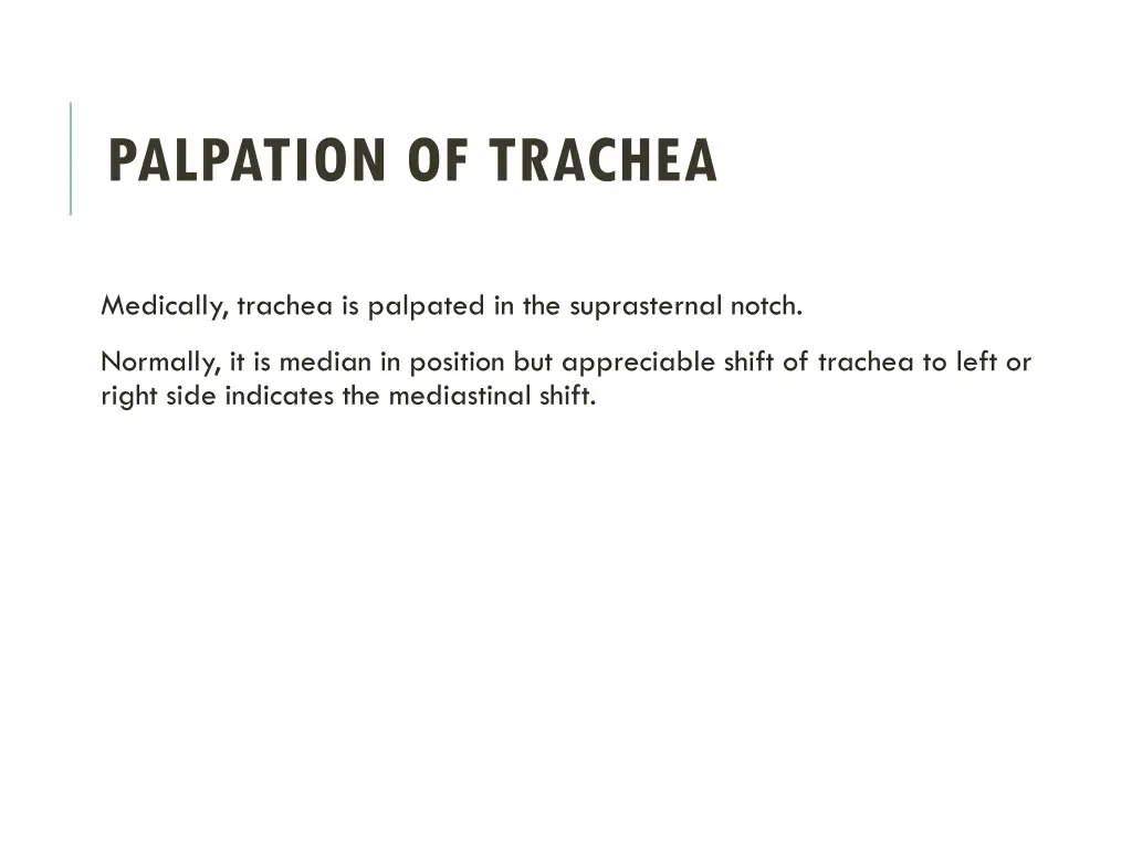 palpation of trachea