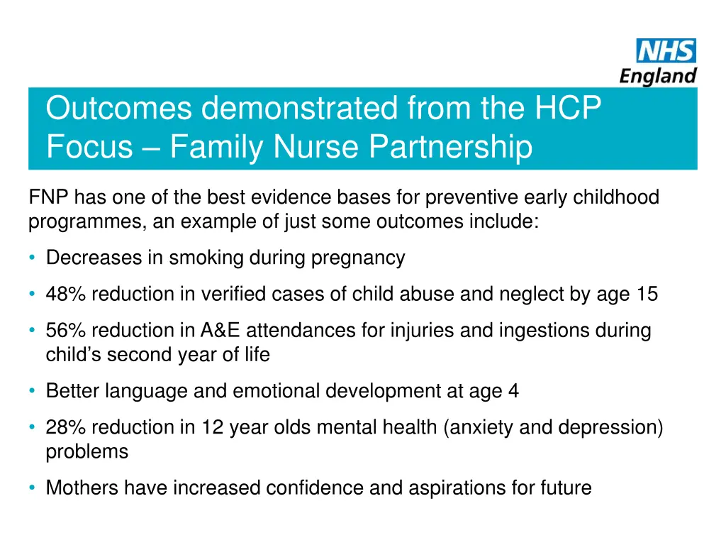 outcomes demonstrated from the hcp focus family
