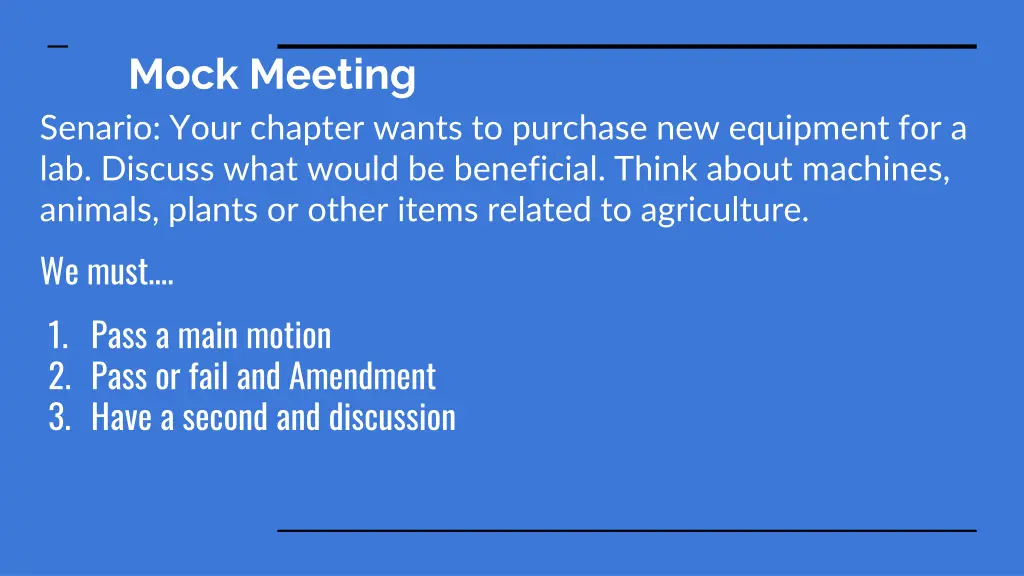 mock meeting senario your chapter wants