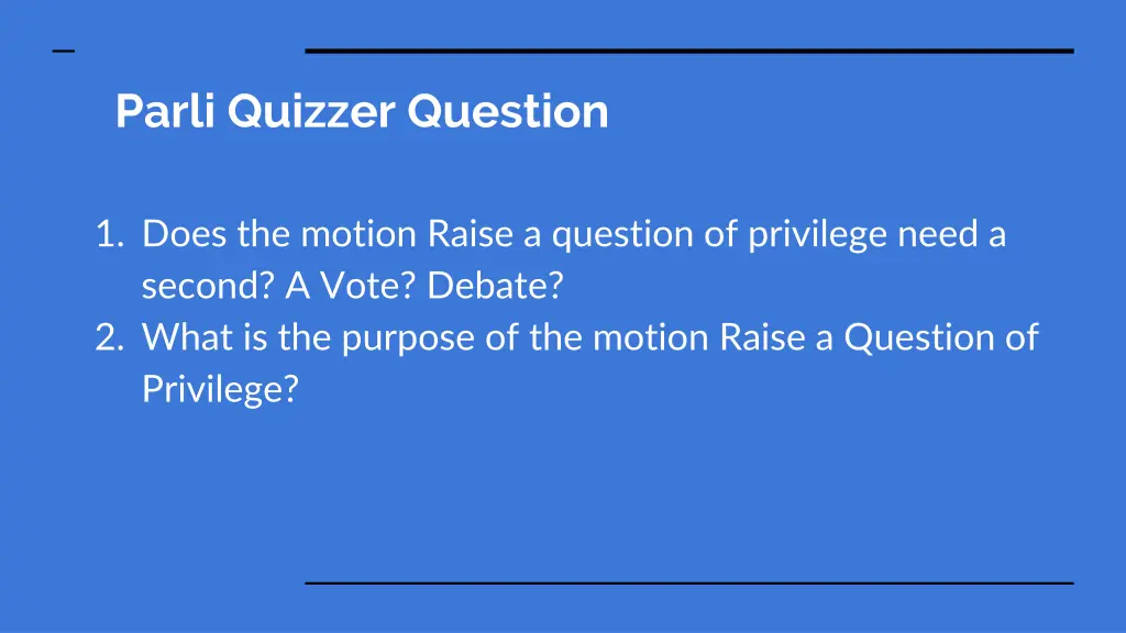 parli quizzer question
