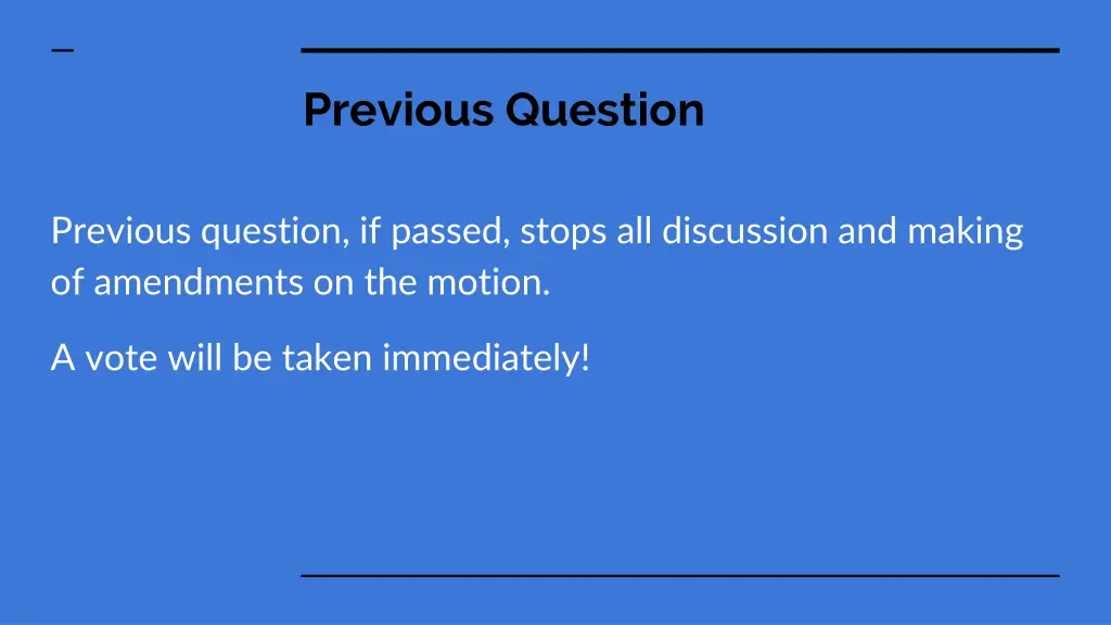 previous question