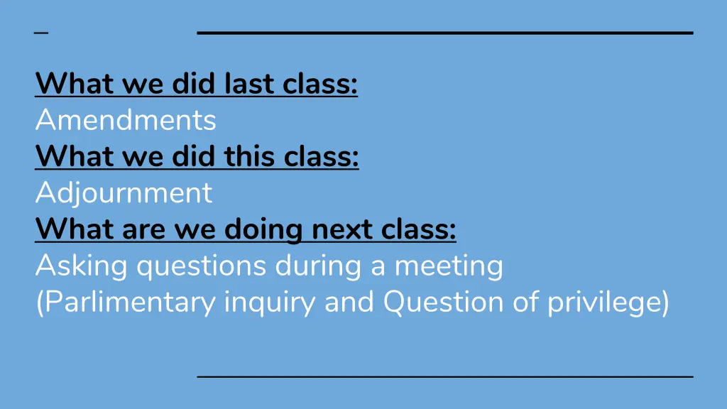 what we did last class amendments what