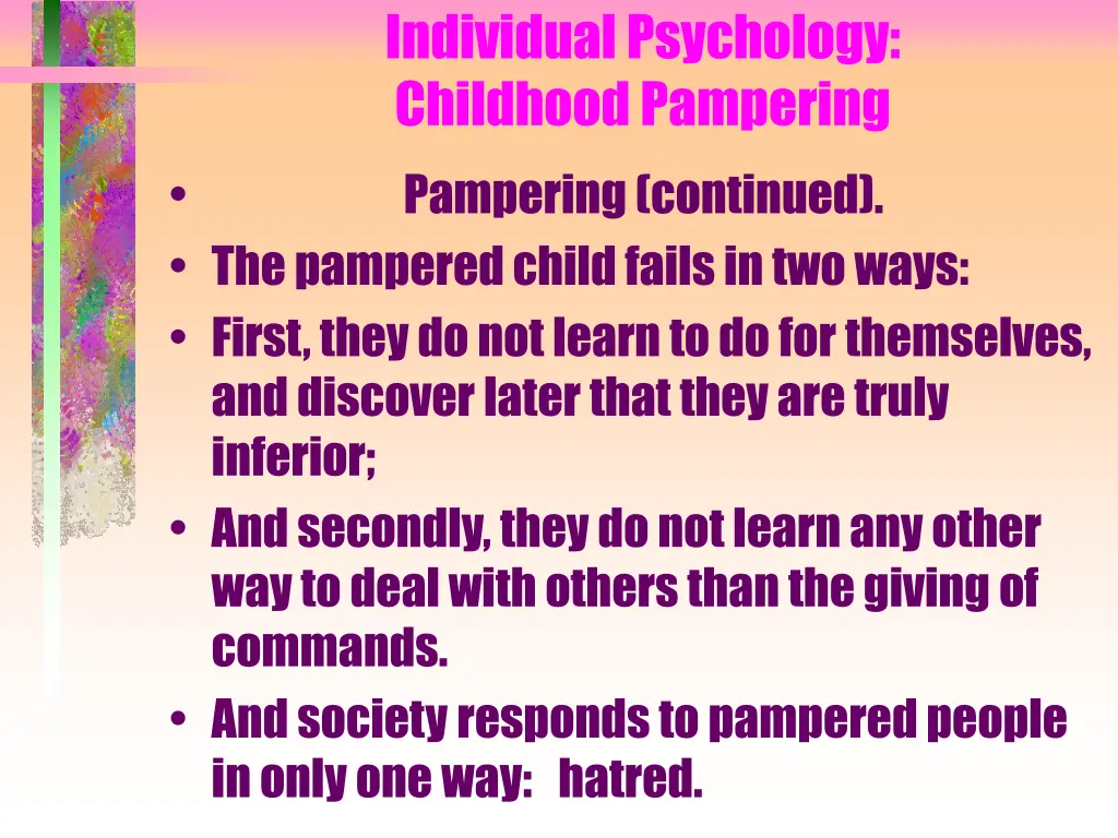 individual psychology childhood pampering