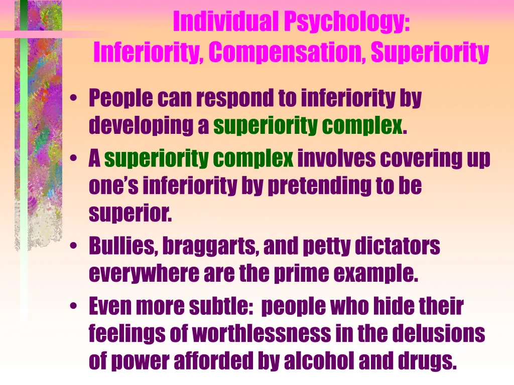 individual psychology inferiority compensation