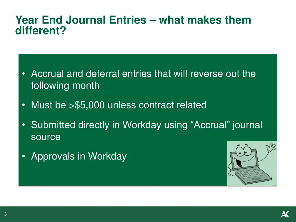 year end journal entries what makes them different
