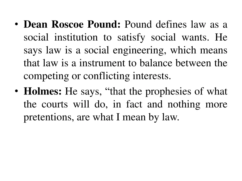 dean roscoe pound pound defines law as a social