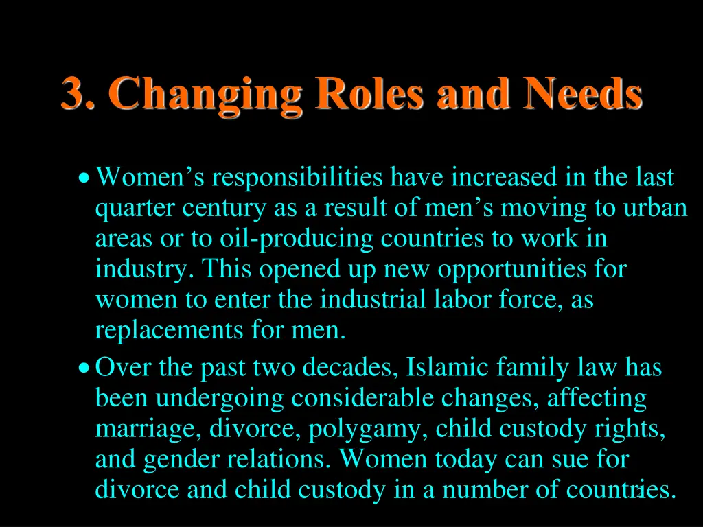 3 changing roles and needs