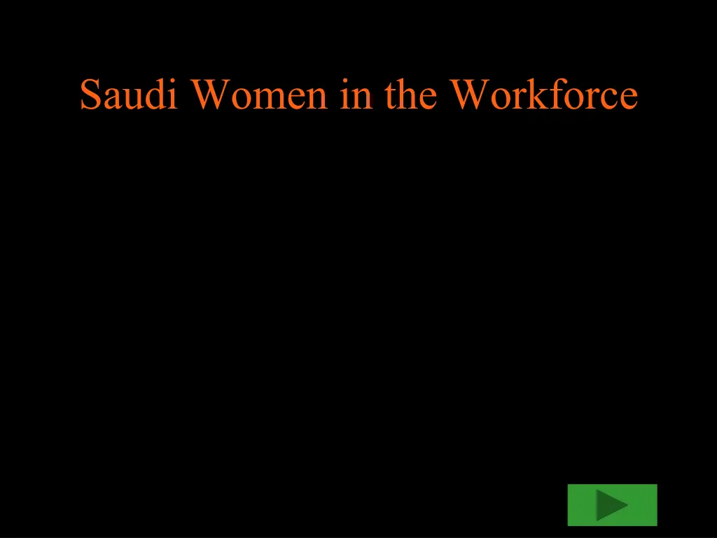 saudi women in the workforce