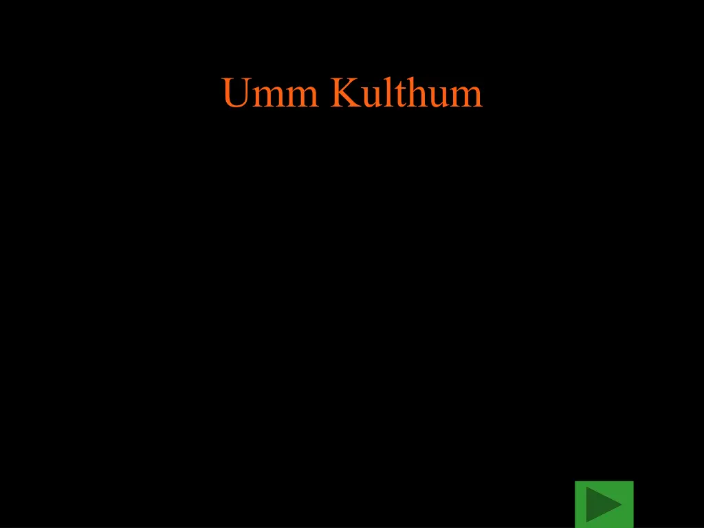 umm kulthum