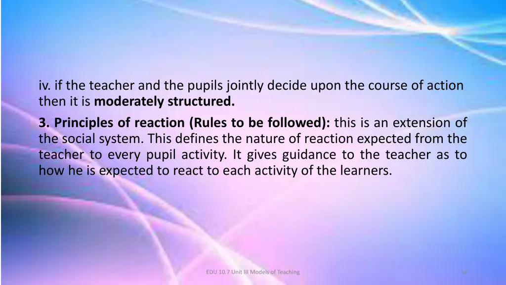 iv if the teacher and the pupils jointly decide