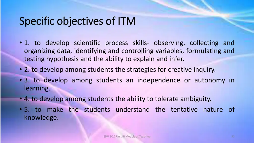 specific objectives of itm specific objectives