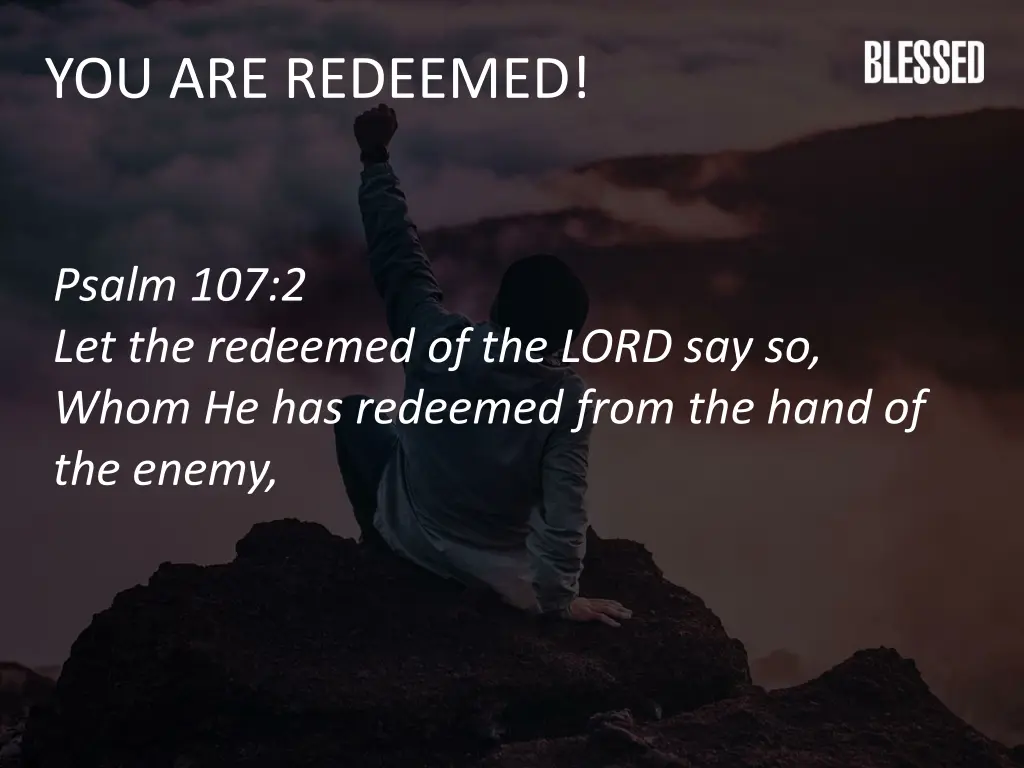 you are redeemed