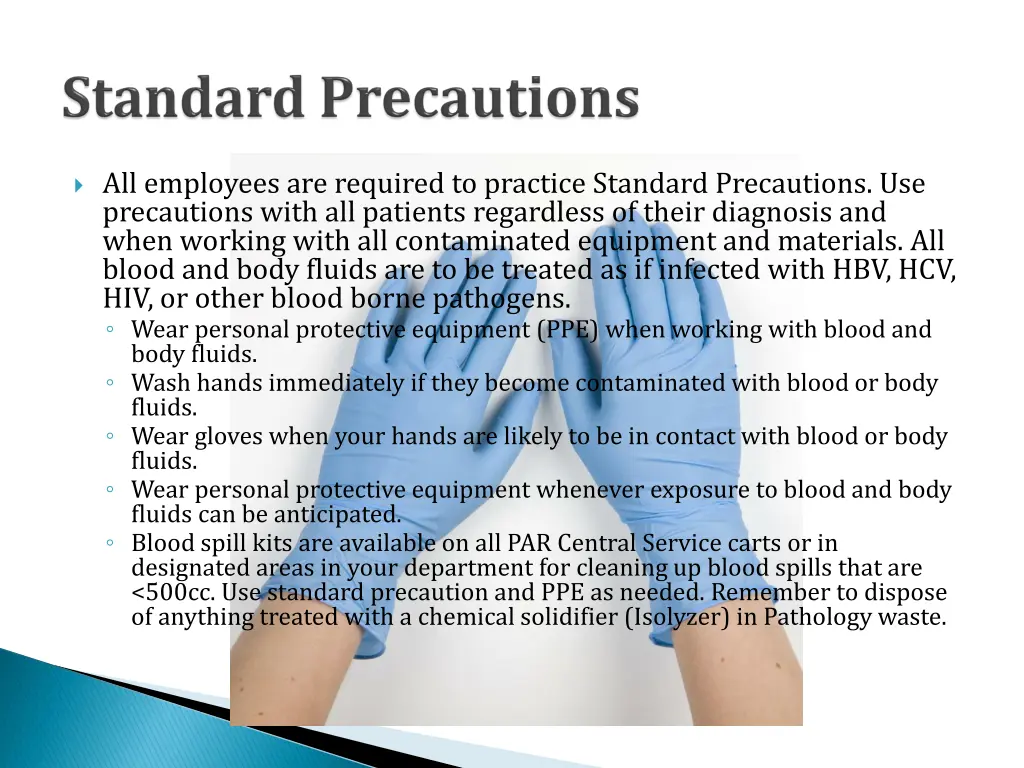all employees are required to practice standard
