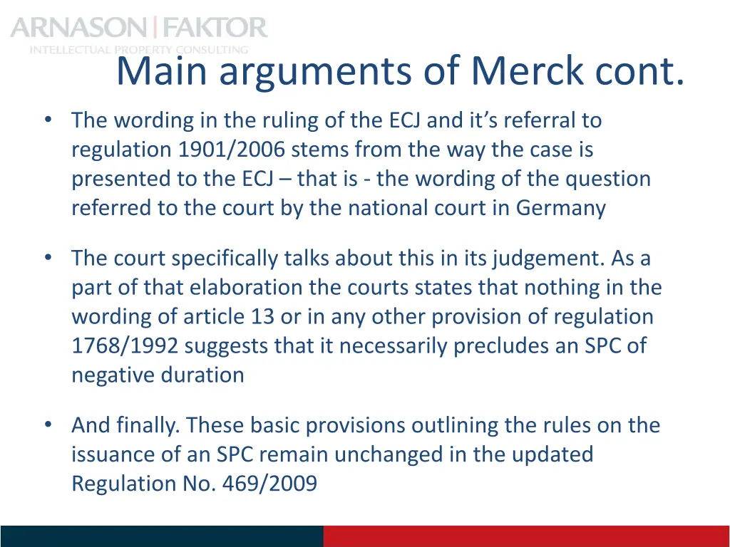 main arguments of merck cont the wording