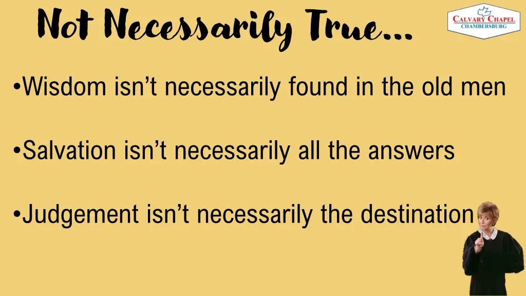 not necessarily true 1