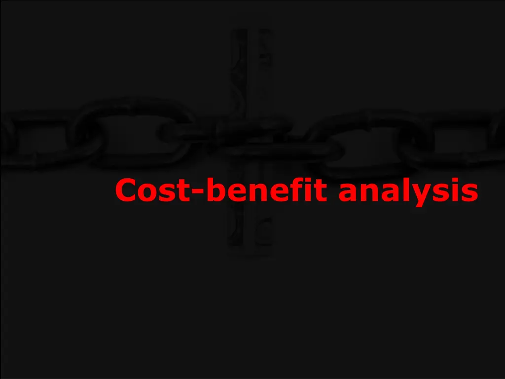 cost benefit analysis