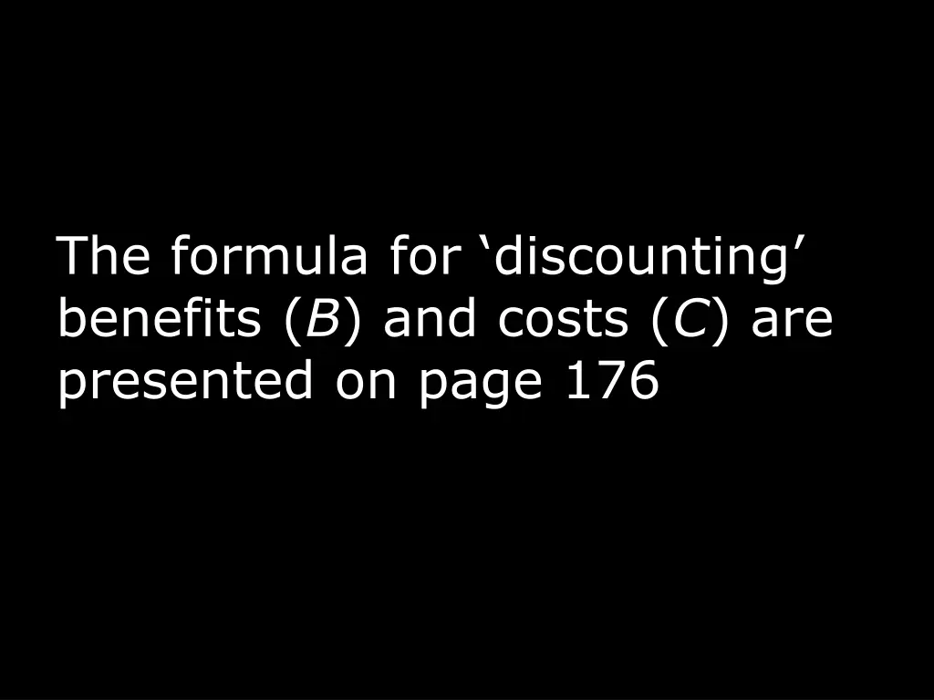 the formula for discounting benefits b and costs