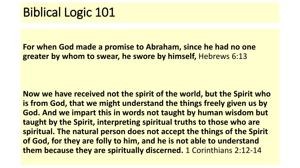 biblical logic 101 biblical logic 101