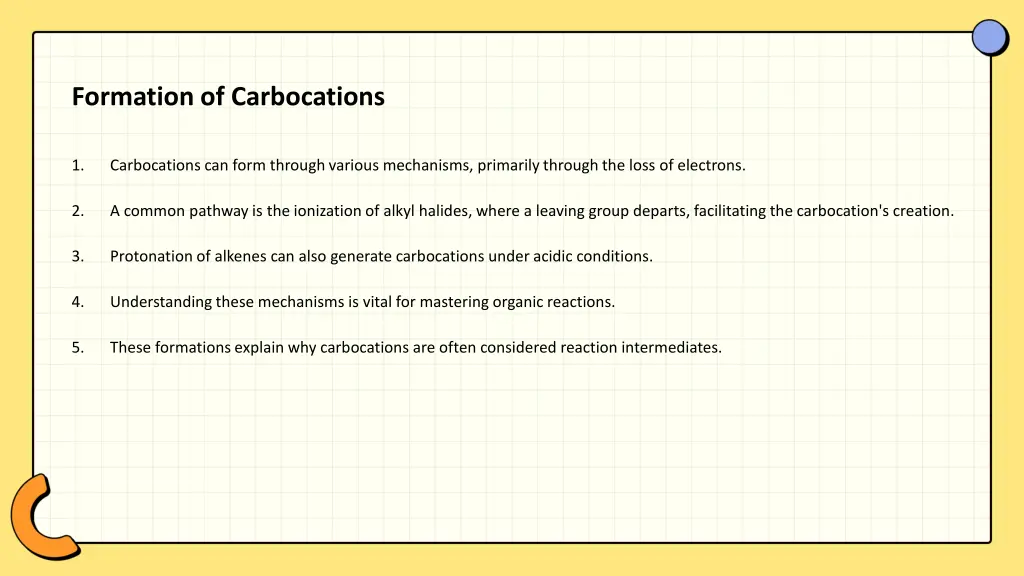 formation of carbocations