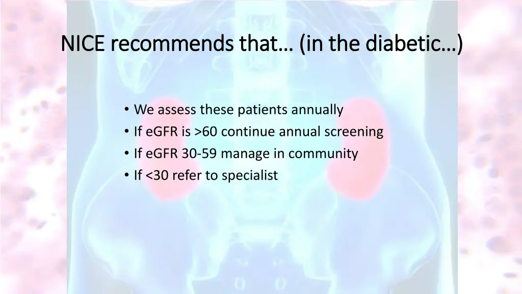 nice recommends that in the diabetic nice