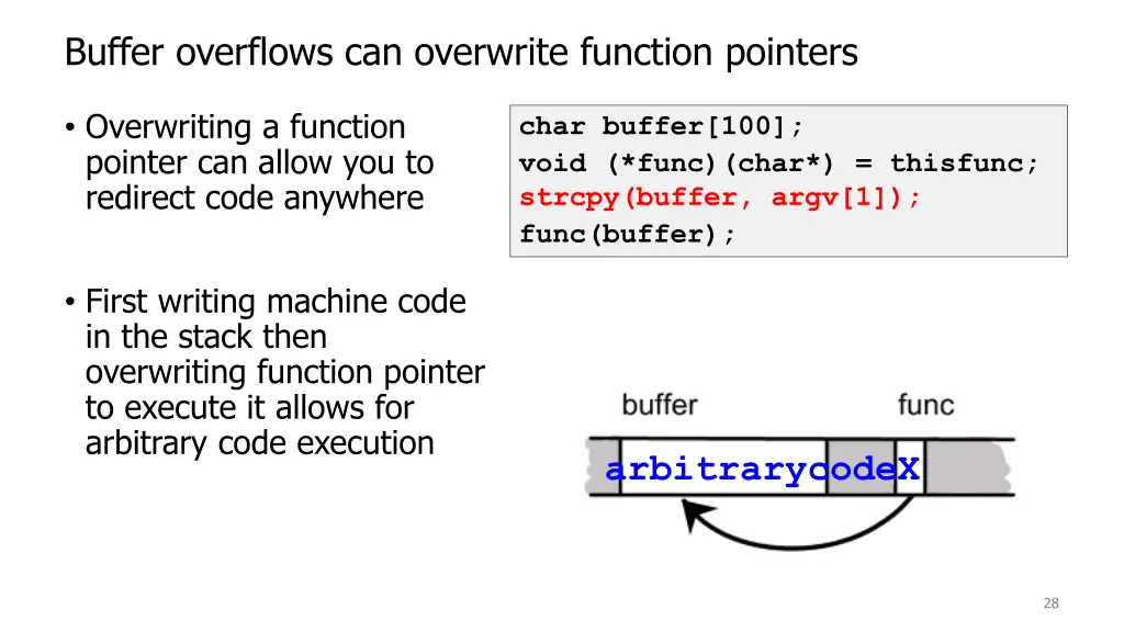 buffer overflows can overwrite function pointers