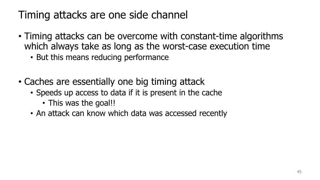 timing attacks are one side channel