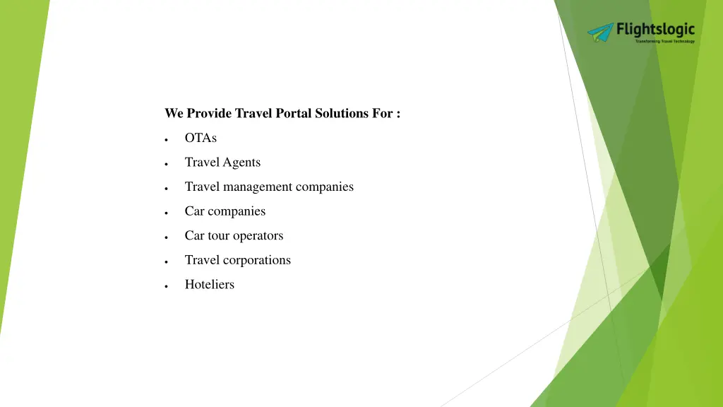 we provide travel portal solutions for