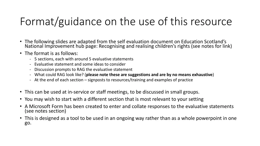 format guidance on the use of this resource