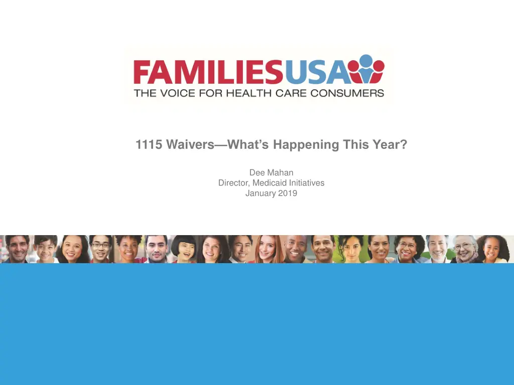 1115 waivers what s happening this year