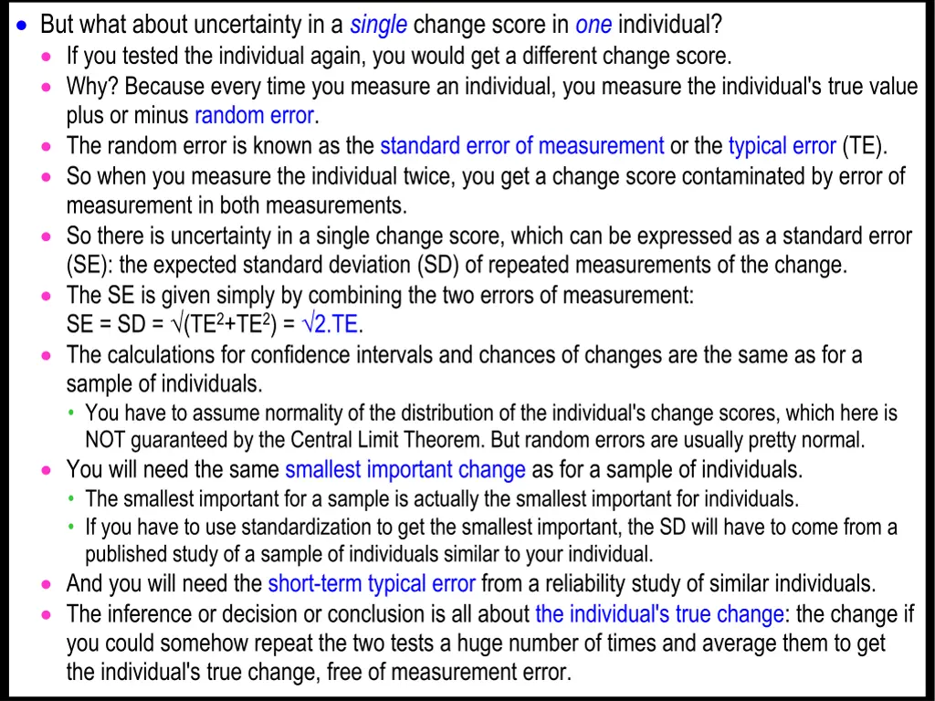 but what about uncertainty in a single change