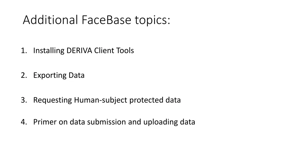 additional facebase topics