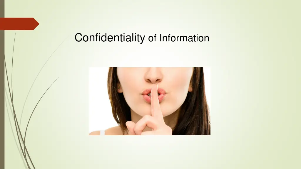 confidentiality of information