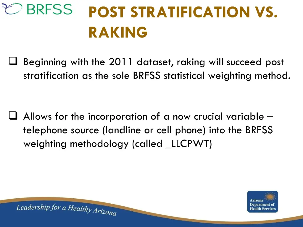 post stratification vs raking