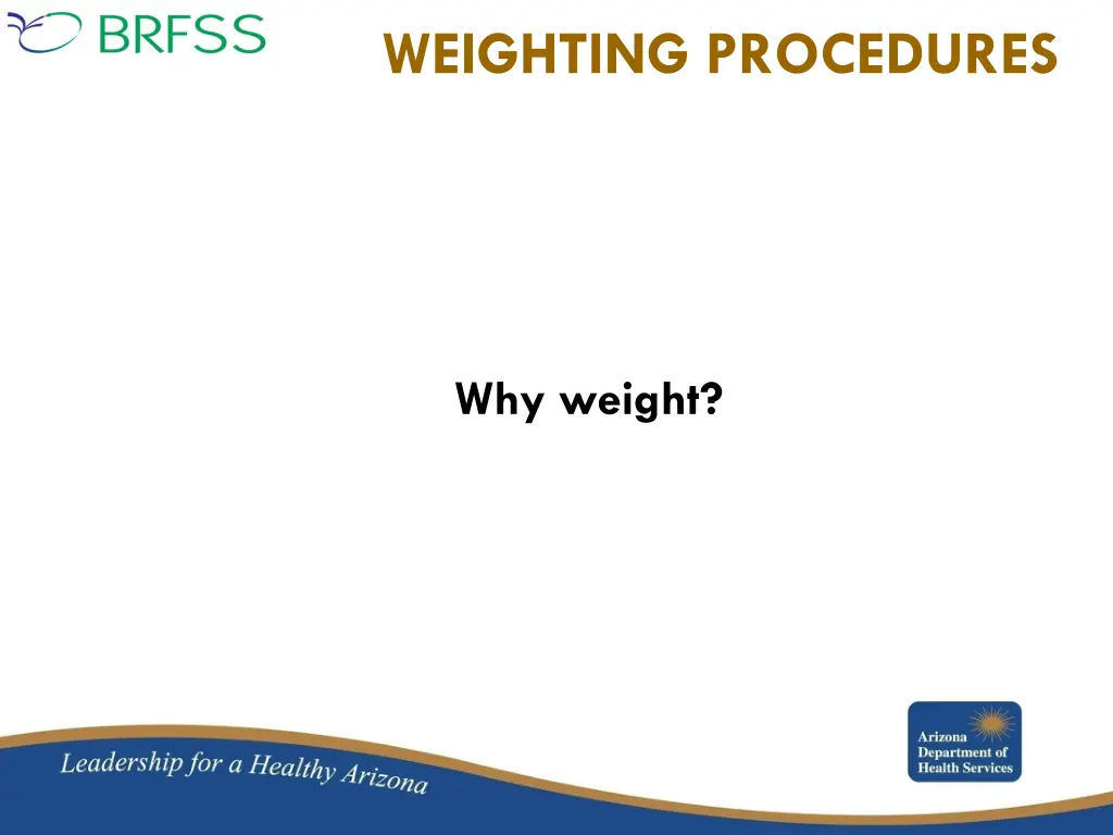 weighting procedures