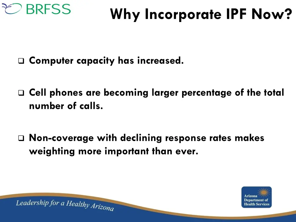 why incorporate ipf now