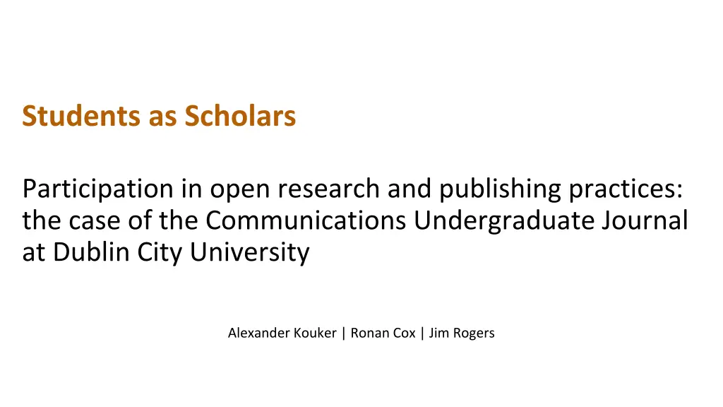 students as scholars