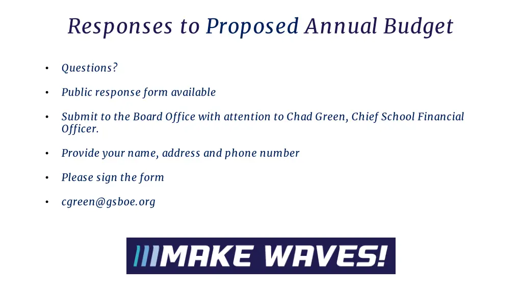 responses to proposed annual budget