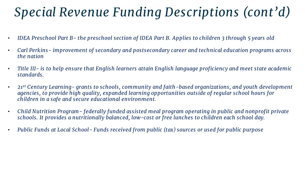 special revenue funding descriptions cont d