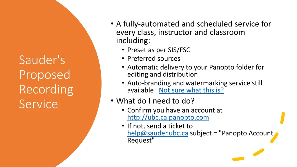 a fully automated and scheduled service for every