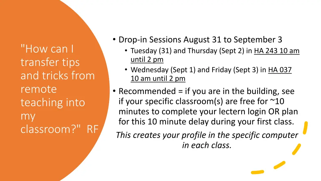drop in sessions august 31 to september 3 tuesday
