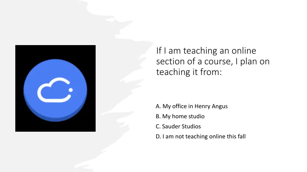 if i am teaching an online section of a course