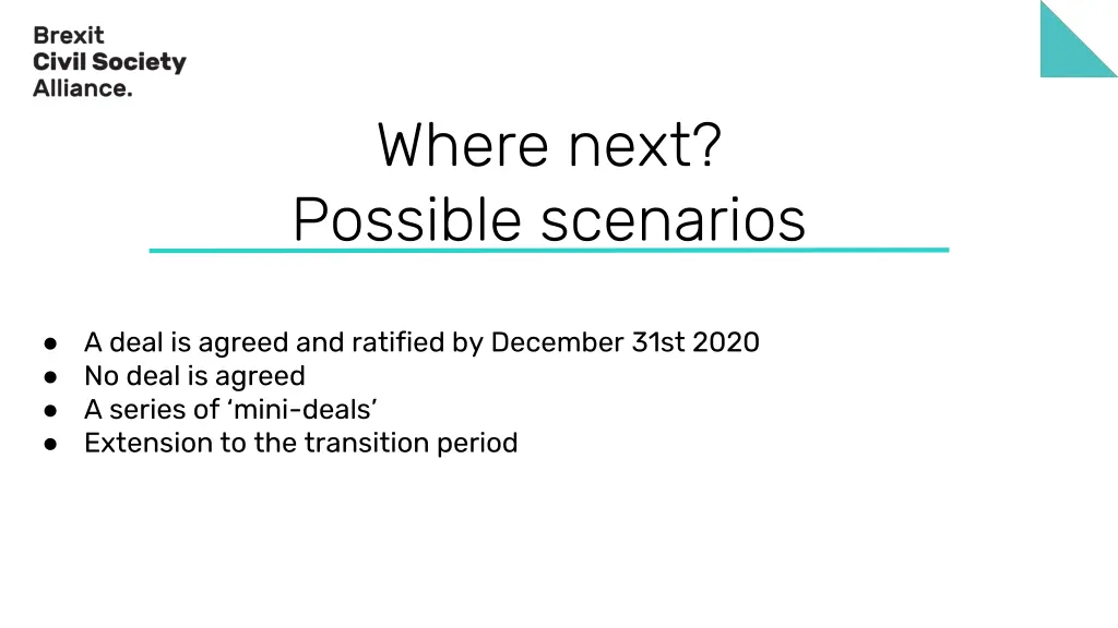 where next possible scenarios