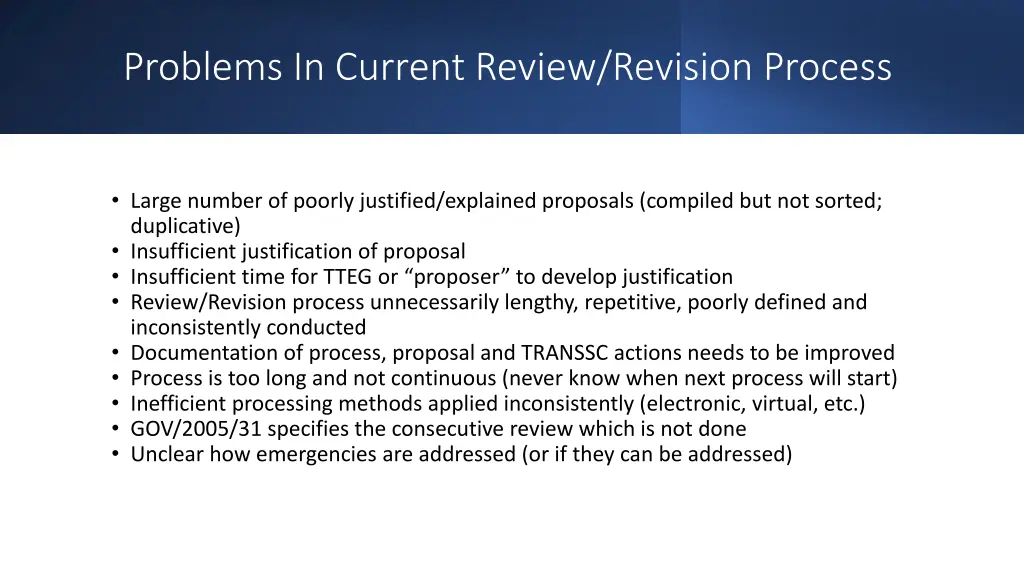 problems in current review revision process