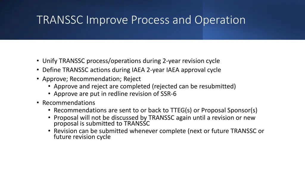 transsc improve process and operation